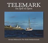 Telemark fra fjell til fjære