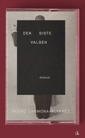 Omslag: Den siste valsen av Pedro Carmona-Alvarez