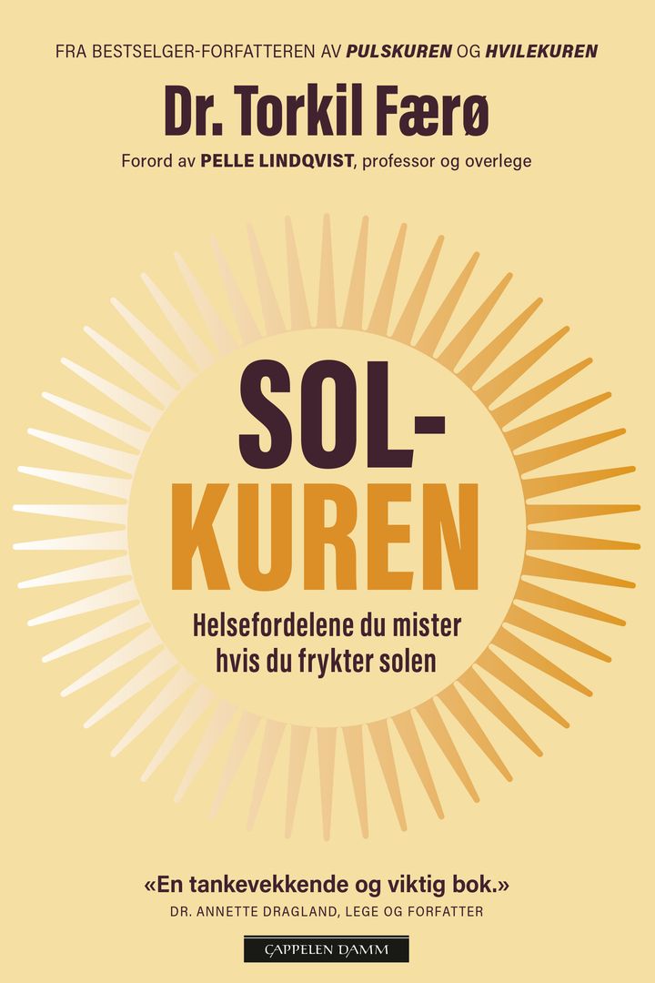 Solkuren: helsefordelene du mister hvis du frykter solen
