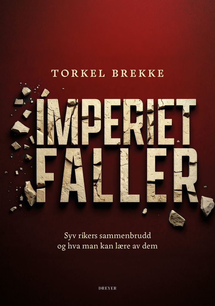 Imperiet faller: syv rikers sammenbrudd og hva man kan lære av dem