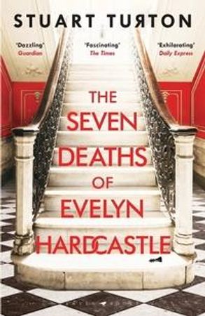 The seven deaths of Evelyn Hardcastle