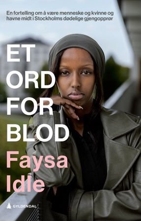Omslag: Et ord for blod av Faysa Idle