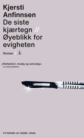 Omslag: De siste kjærtegn ; Øyeblikk for evigheten av Kjersti Anfinnsen