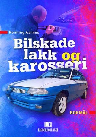 Bilskade, lakk og karosseri