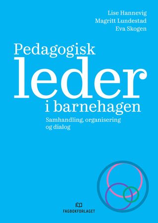 Pedagogisk leder i barnehagen