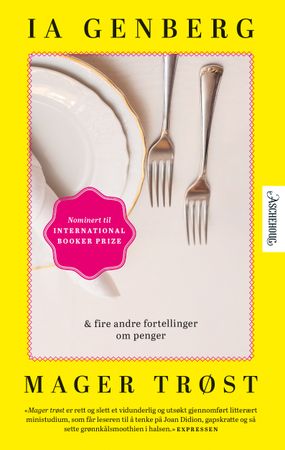 Mager trøst: & fire andre fortellinger om penger