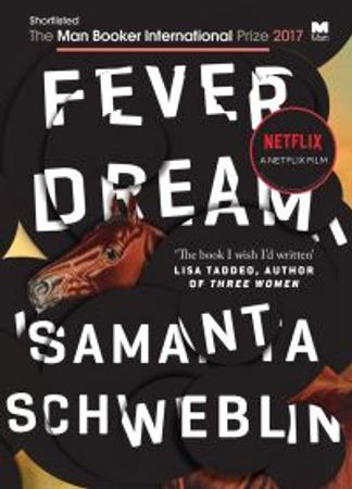 Fever dream