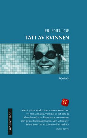 Tatt av kvinnen