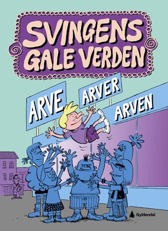 Arve arver arven