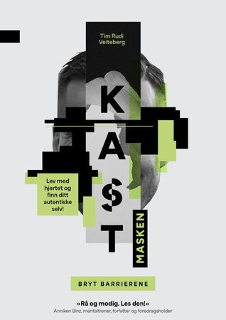 Kast masken: bryt barrierene