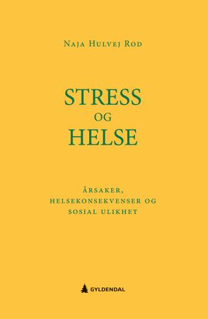 Stress og helse