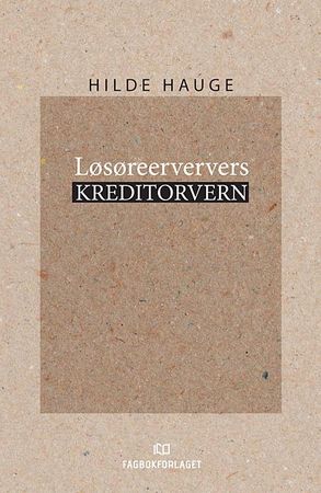 Løsøreerververs kreditorvern