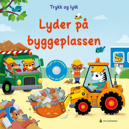 Lyder på byggeplassen