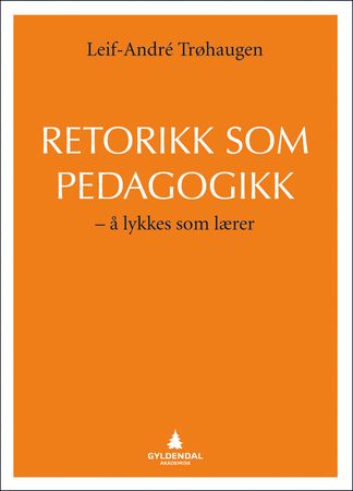 Retorikk som pedagogikk