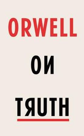 Orwell on truth