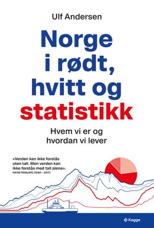 Norge i rødt, hvitt og statistikk: hvem vi er og hvordan vi lever