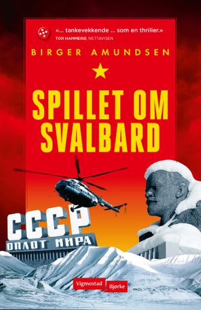 Omslag: Spillet om Svalbard av Birger Amundsen