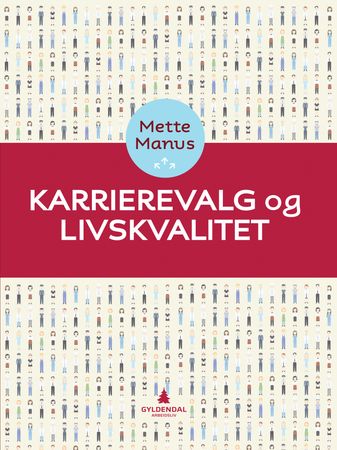 Karrierevalg og livskvalitet