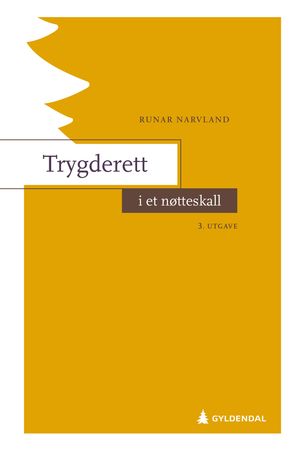 Omslag: Trygderett i et nøtteskall av Runar Narvland