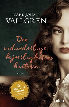 Den vidunderlige kjærlighetens historie