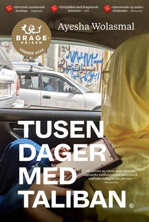 Omslag: Tusen dager med Taliban av Ayesha Wolasmal