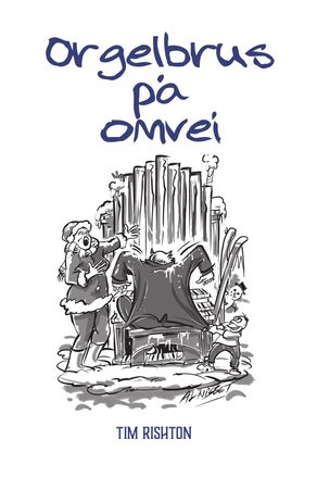 Orgelbrus på omvei