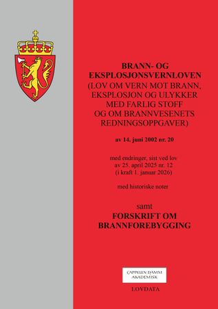 Brann- og eksplosjonsvernloven m/forskrift om brannforebygging