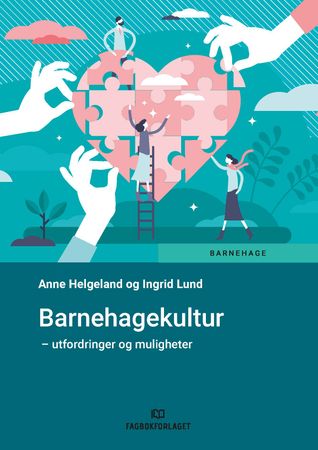 Omslag: Barnehagekultur av Anne Helgeland
