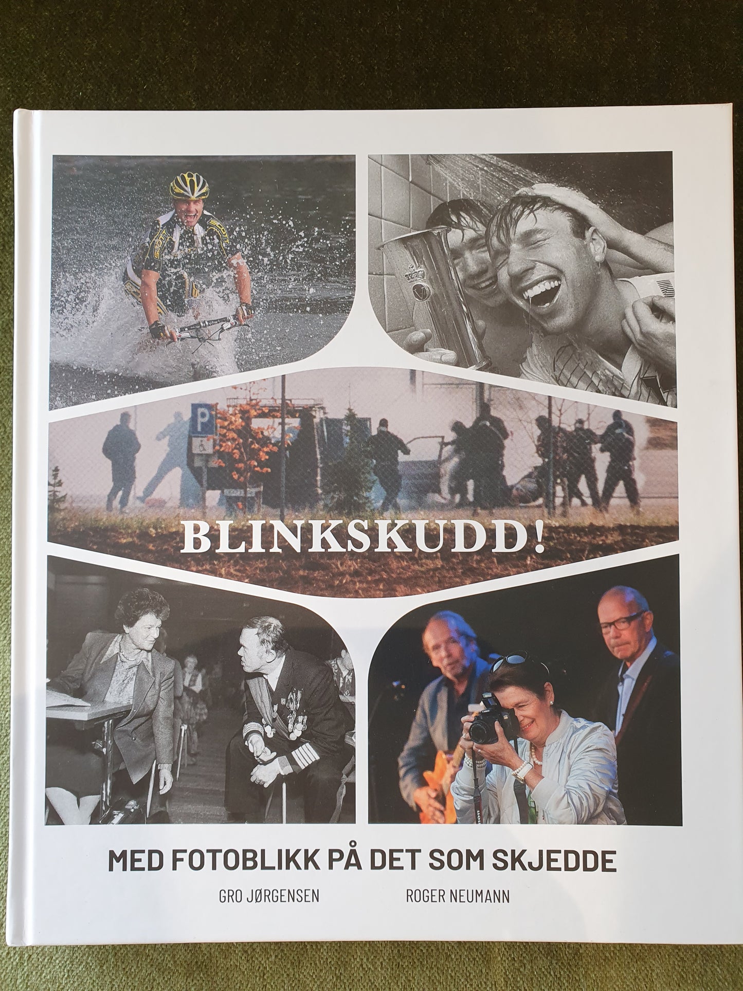 Blinkskudd!: Med fotoblikk på det som skjedde