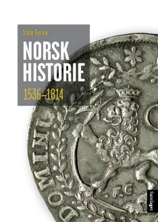 Norsk historie 1536-1814 vegar til sjølvstende