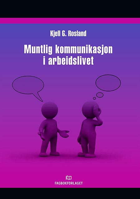 Muntlig kommunikasjon i arbeidslivet