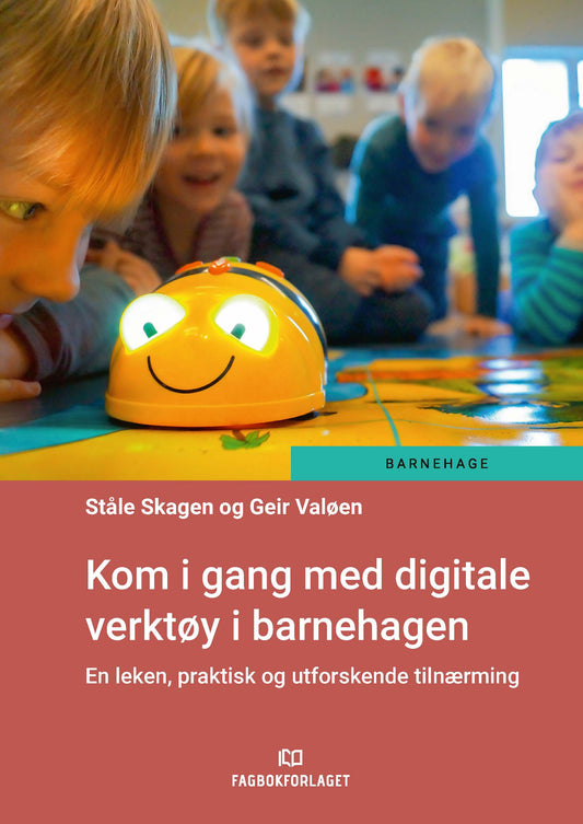 Kom i gang med digitale verktøy i barnehagen