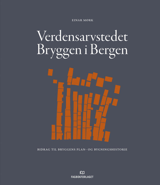 Verdensarvstedet Bryggen i Bergen