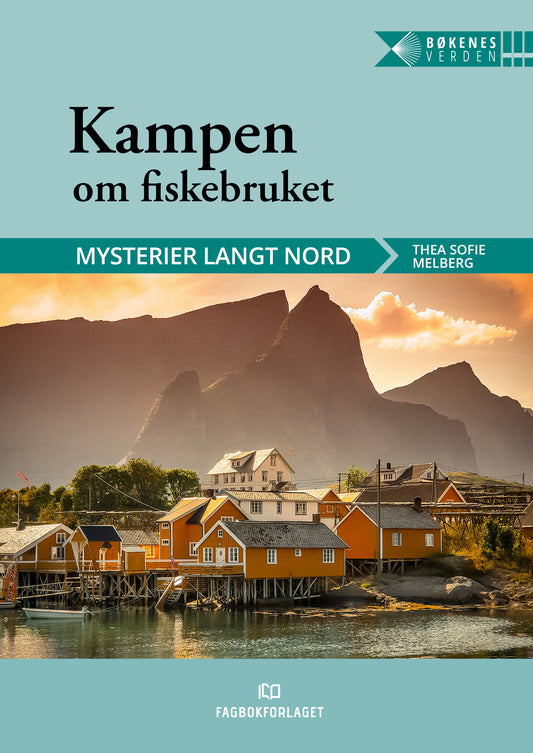 Kampen om fiskebruket