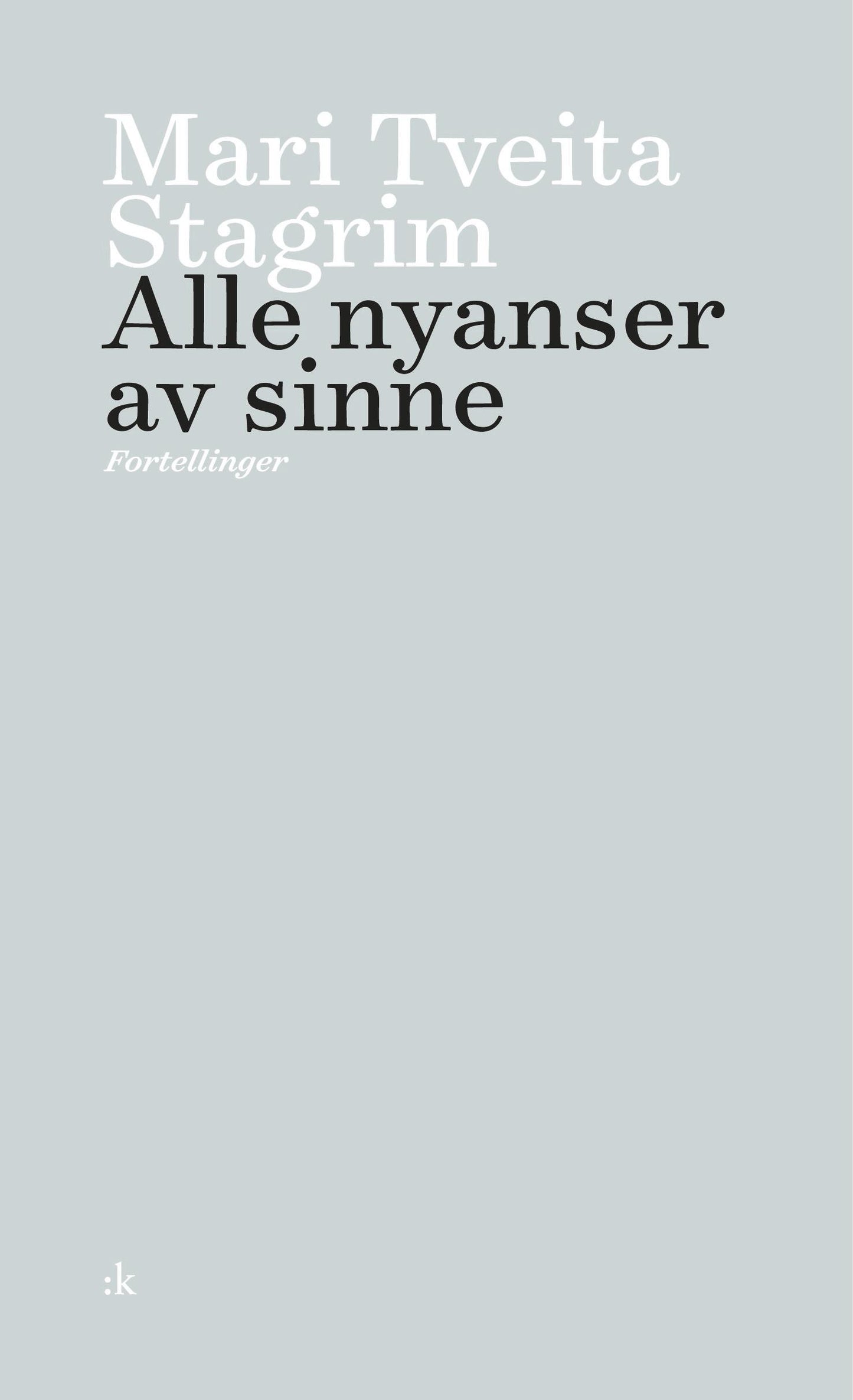 Alle nyanser av sinne