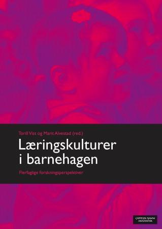 Læringskulturer i barnehagen