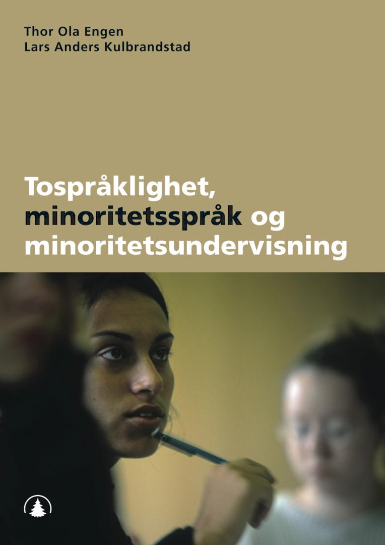 Tospråklighet, minoritetsspråk og minoritetsundervisning