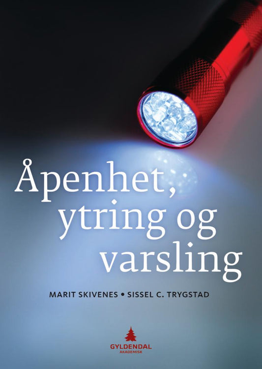 Åpenhet, ytring og varsling