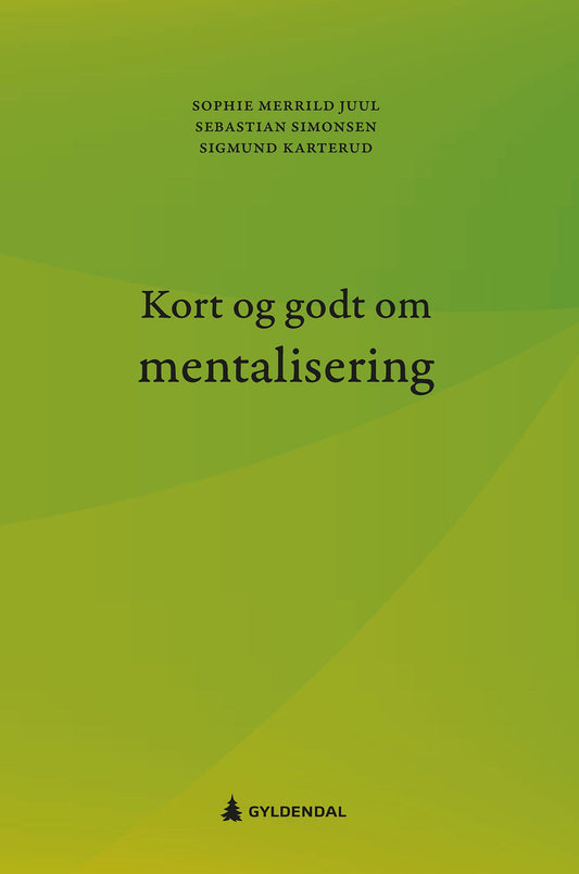 Kort og godt om mentalisering