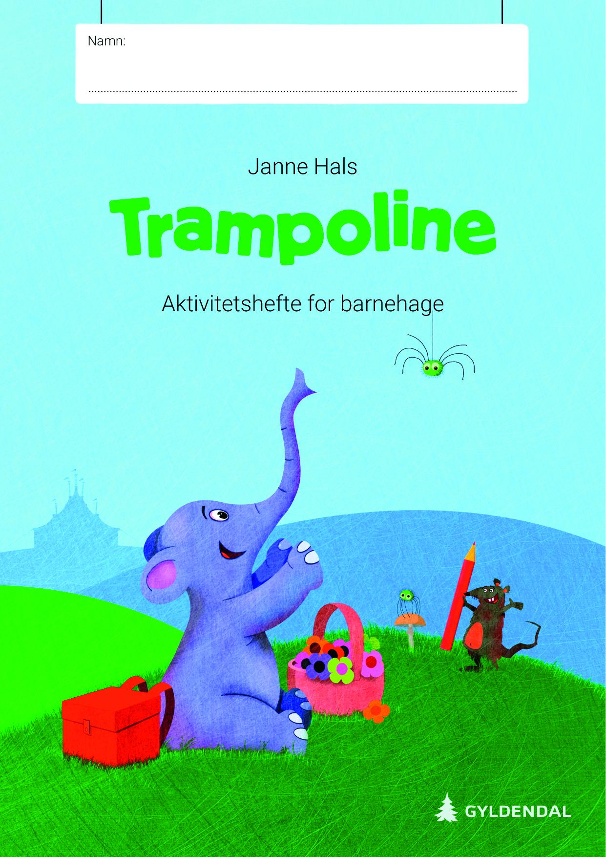 Trampoline. Aktivitetshefte for barnehage