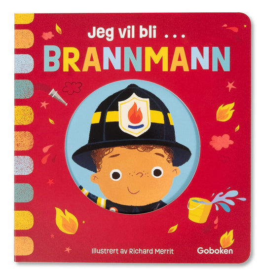 Jeg vil bli brannmann