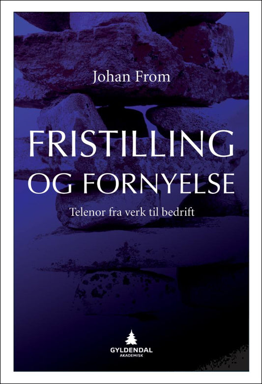 Fristilling og fornyelse