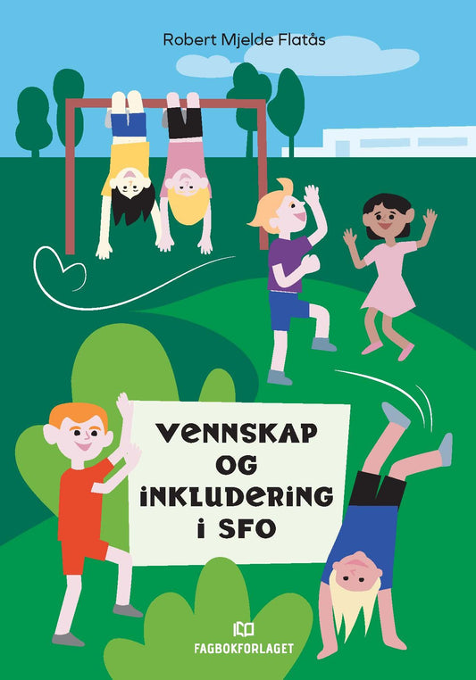 Vennskap og inkludering i SFO