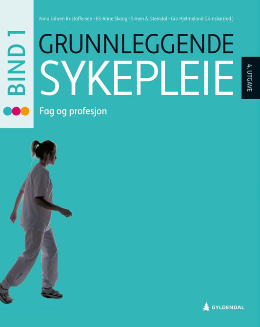 Grunnleggende sykepleie 1