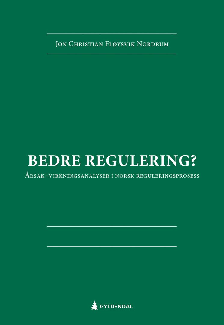 Bedre regulering?