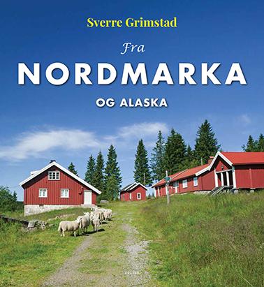 Fra Nordmarka og Alaska