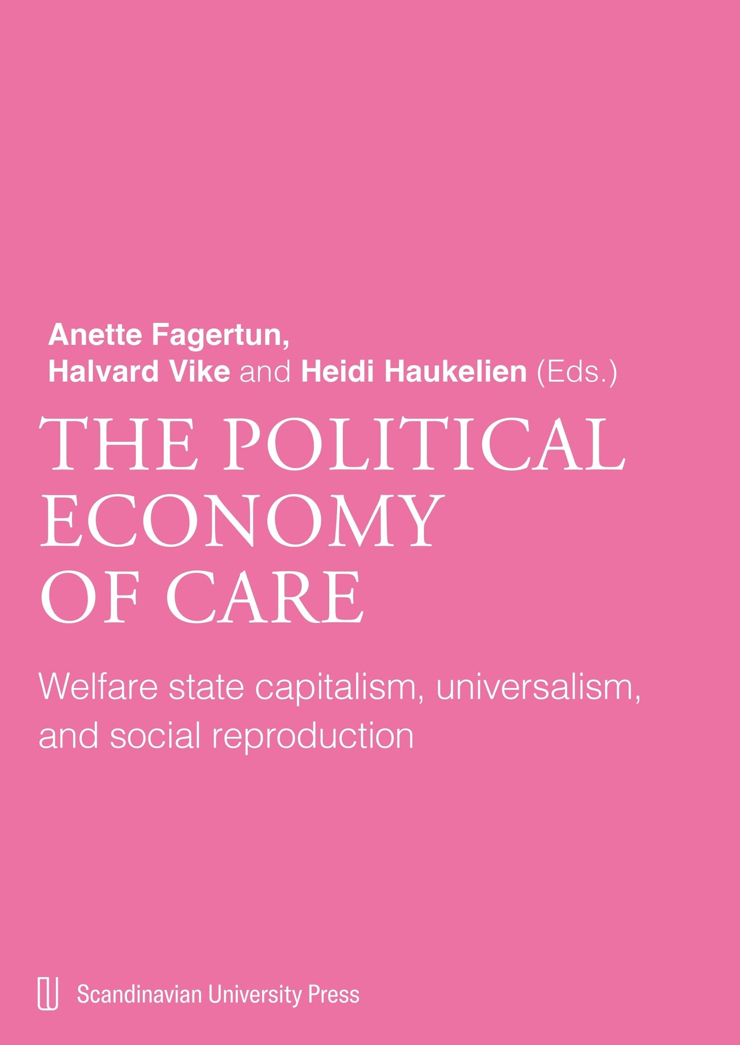 The political economy of care