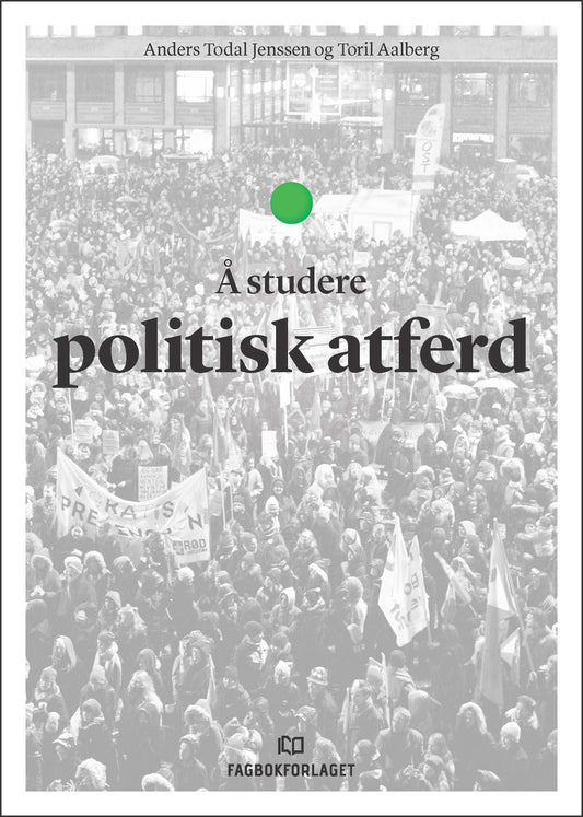 Å studere politisk atferd