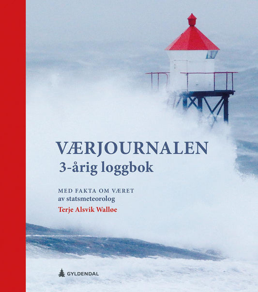 Værjournalen. 3-årig loggbok. Med fakta om været av statsmeteorolog