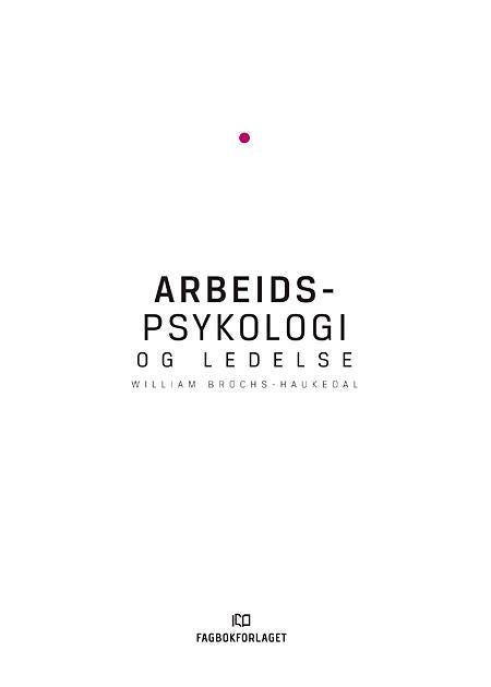 Arbeidspsykologi og ledelse